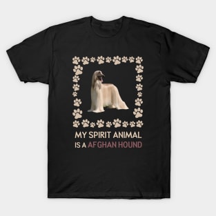 My Spirit Animal is a Afghan Hound T-Shirt